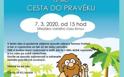 Mámo, táto, pojďme si hrát aneb Cesta do pravěku v SVČ Krnov
