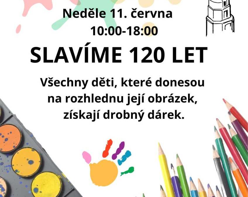 Rozhledna na Cvilíně slaví 120 let