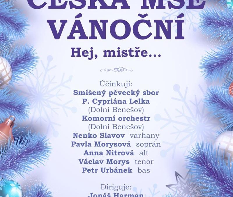 Hej mistře, vstaň bystře: Rybova Česká mše vánoční rozezní Koncertní síň sv. Ducha v Krnově