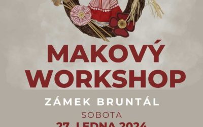 Na zámku Bruntál proběhne Makový workshop