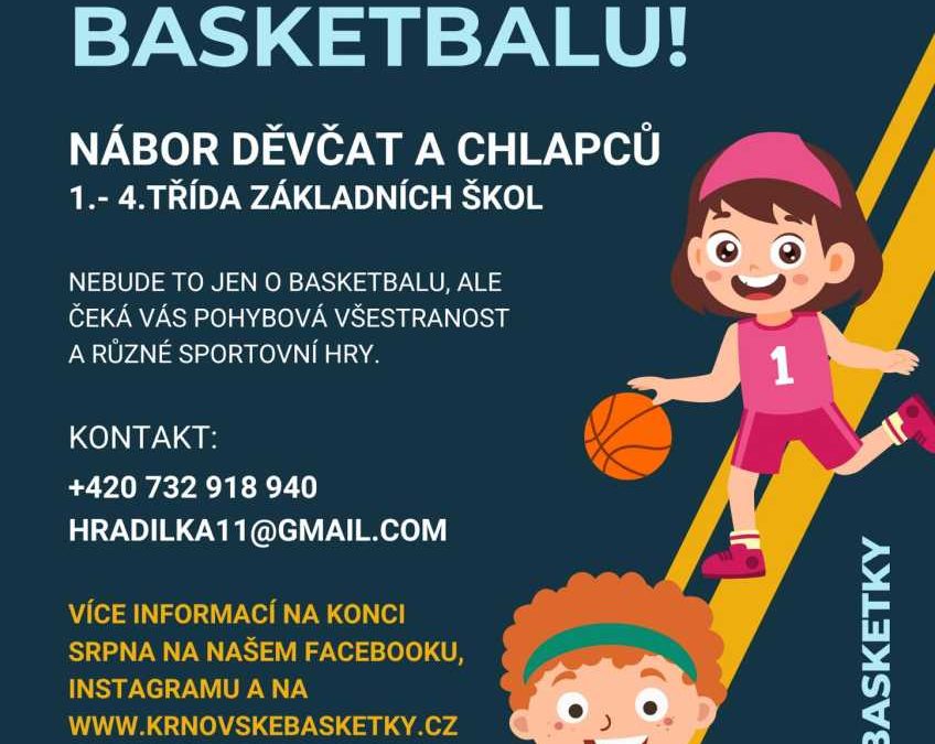 I vaše děti se mohou stát součástí legendárního krnovského basketu