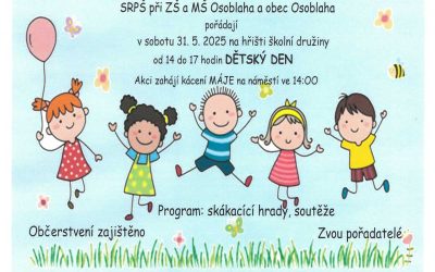 Pořadatelé srdečně zvou na Dětský den a kácení máje v Osoblaze