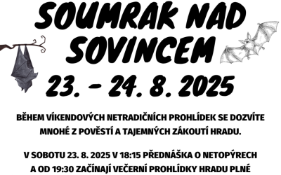 Soumrak nad Sovincem a noční prohlídky