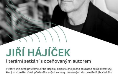 Jiří Hájíček – literární setkání s oceňovaným autorem v Krnově