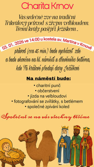 Tříkrálová sbírka v Krnově: průvod s velbloudem a třemi králi už 3. ledna