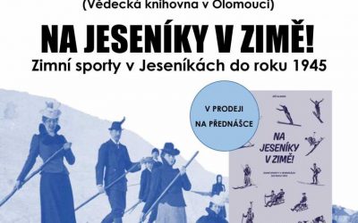 Beseda o historii zimních sportů v Jeseníkách