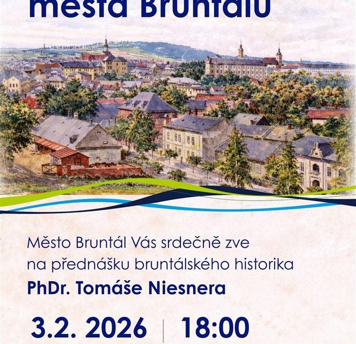 Z historie města Bruntálu