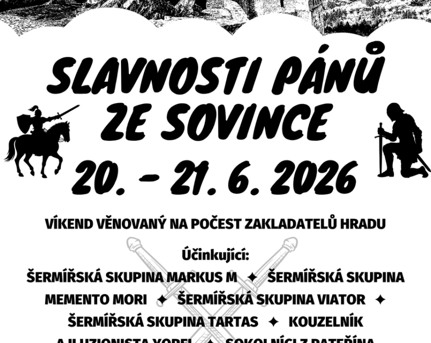 Slavnosti pánů ze Sovince lákají na šermíře, sokolníky i večerní show