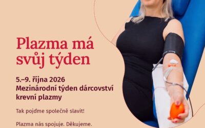 Týden dárcovství plazmy připomíná, jak důležití jsou její dárci
